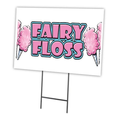 Fairy Floss Yard Sign & Stake Outdoor Plastic Coroplast Window